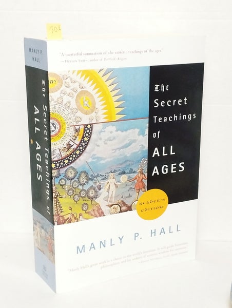 The Secret Teachings of All Ages - Manly P. Hall (k&auml;ytetty)